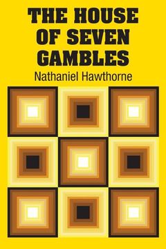 portada The House of Seven Gambles (en Inglés)