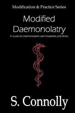 portada Modified Daemonolatry: A Guide for Daemonolaters with Disabilities & Illness (en Inglés)