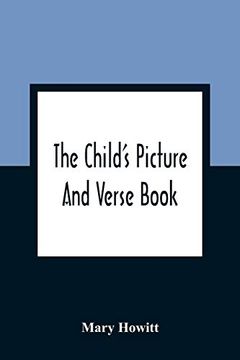 portada The Child'S Picture and Verse Book: Commonly Called Otto Speckter'S Fable Book, With the Original German and With French (en Inglés)