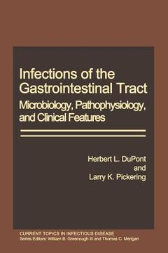 portada Infections of the Gastrointestinal Tract: Microbiology, Pathophysiology, and Clinical Features (en Inglés)