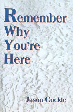 portada remember why you're here (in English)