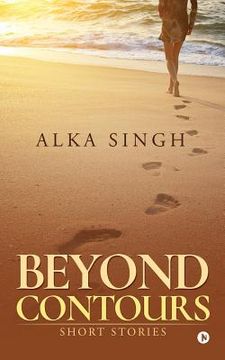 portada Beyond Contours: Short Stories (in English)