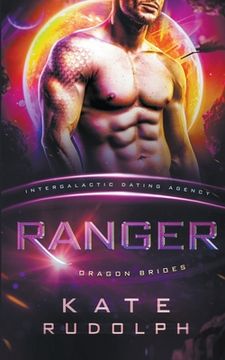 portada Ranger: Intergalactic Dating Agency (en Inglés)