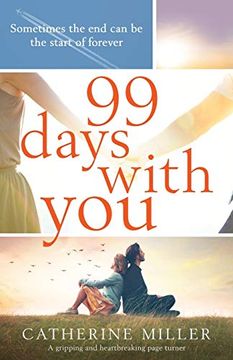 portada 99 Days With You: A Gripping and Heartbreaking Page Turner (en Inglés)