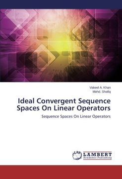 portada Ideal Convergent Sequence Spaces On Linear Operators