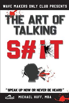 portada The art of Talking Shit: The art of Talking Shit (en Inglés)