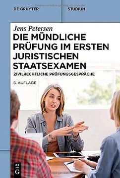 portada Die Mündliche Prüfung Im Ersten Juristischen Staatsexamen: Zivilrechtliche Prüfungsgespräche (in German)