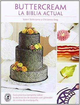 portada Editorial Juventud, S. A. M288556 - Libro Buttercream la Biblia Actual (Repostería de Diseño) (in Spanish)