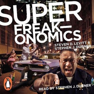portada Superfreakonomics: Global Cooling, Patriotic Prostitutes and why Suicide Bombers Should buy Life Insurance 
