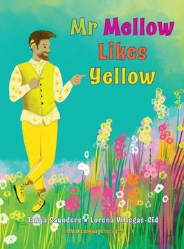 portada Mr Mellow Likes Yellow: a celebration of colour and exploration of different personal preferences (in English)