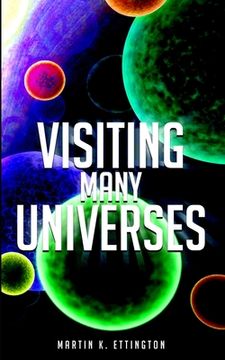 portada Visiting Many Universes (en Inglés)