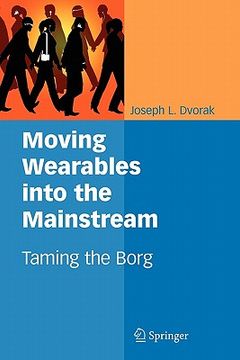 portada moving wearables into the mainstream: taming the borg