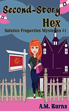 portada Second-Story hex (Solstice Properties Mysteries) 