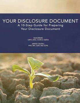 portada Your Disclosure Document: A 10-Step Guide for Preparing Your Disclosure Document