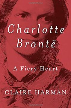 portada Charlotte Bronte: A Fiery Heart (en Inglés)