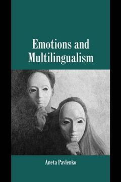 portada Emotions and Multilingualism (Studies in Emotion and Social Interaction) (en Inglés)