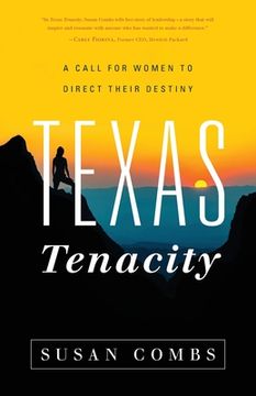 portada Texas Tenacity (en Inglés)