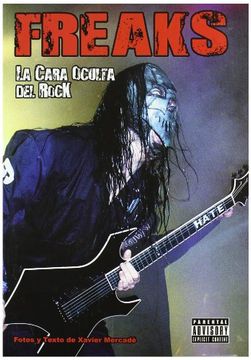 freaks. la cara oculta del rock