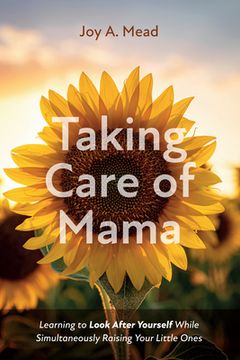 portada Taking Care of Mama (in English)