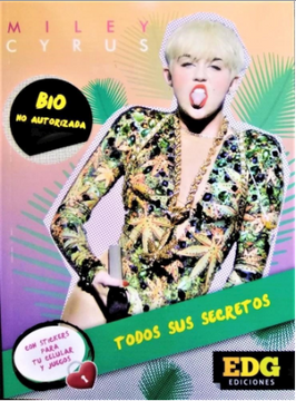 portada Miley Cyrus - bio no Autorizada (in Spanish)