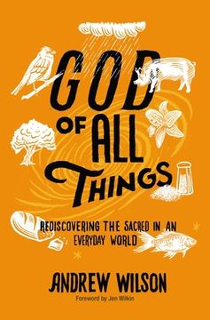 portada God of all Things: Rediscovering the Sacred in an Everyday World 
