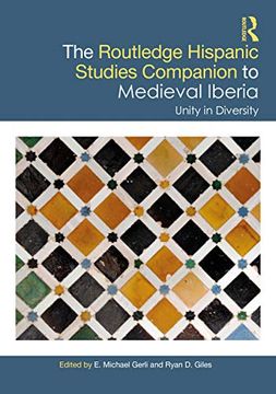 portada The Routledge Hispanic Studies Companion to Medieval Iberia: Unity in Diversity (Routledge Companions to Hispanic and Latin American Studies) 
