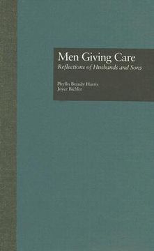 portada men giving care: reflections of husbands and sons (en Inglés)