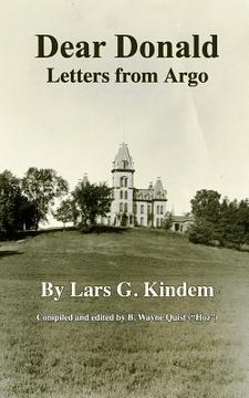 portada Dear Donald: Letters from Argo (en Inglés)