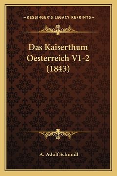 portada Das Kaiserthum Oesterreich V1-2 (1843) (en Alemán)