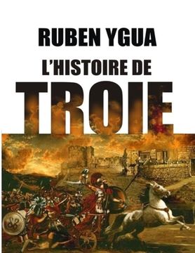portada L'Histoire de Troie (en Francés)