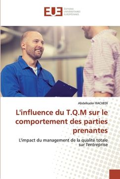 portada L'influence du T.Q.M sur le comportement des parties prenantes (in French)