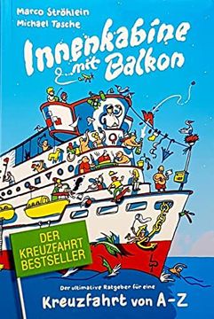 portada Innenkabine mit Balkon" der Ultimative Ratgeber für Eine Kreuzfahrt von a - z (in German)