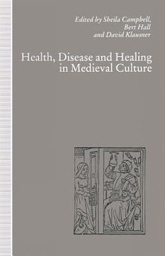portada Health, Disease and Healing in Medieval Culture (in English)