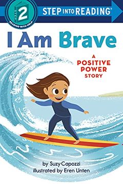 portada I am Brave: A Positive Power Story (Step Into Reading) (in English)