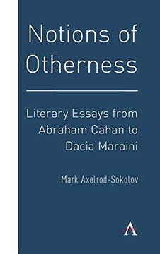 portada Notions of Otherness: Literary Essays From Abraham Cahan to Dacia Maraini (en Inglés)