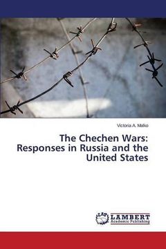 portada The Chechen Wars: Responses in Russia and the United States