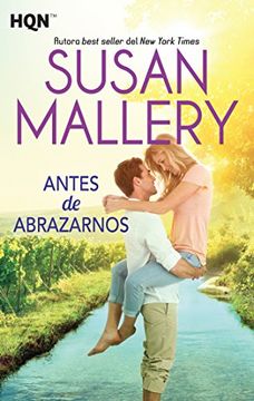 portada Antes de abrazarnos (HQN) (Spanish Edition)