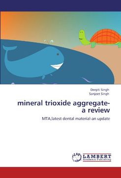 portada mineral trioxide aggregate-a review: MTA,latest dental material-an update