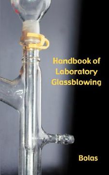 portada a handbook of laboratory glassblowing (concise edition) (en Inglés)