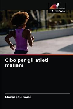 portada Cibo per gli atleti maliani (en Italiano)