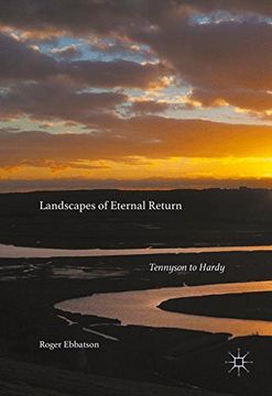portada Landscapes of Eternal Return: Tennyson to Hardy 