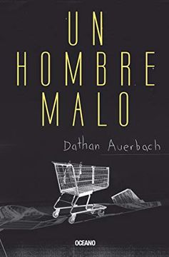 portada Un Hombre Malo (in Spanish)