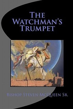 portada the watchman's trumpet (en Inglés)