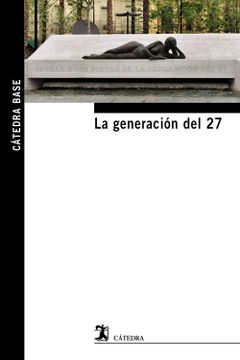portada La Generación del 27 (in Spanish)