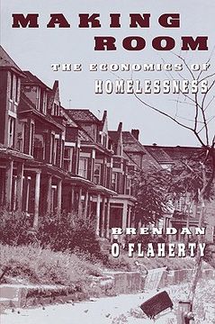 portada making room: the economics of homelessness (en Inglés)