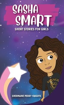 portada Sasha Smart: Short Stories for Girls (en Inglés)
