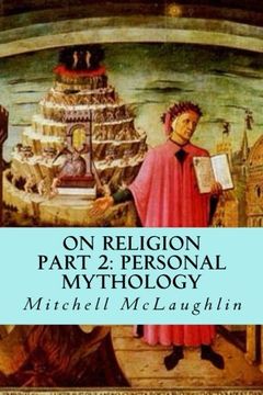 portada On Religion: Part 2: Personal Mythology