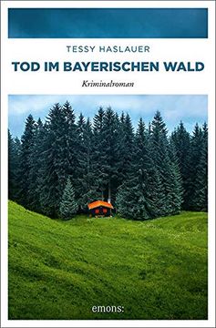 portada Tod im Bayerischen Wald: Kriminalroman (Mike Zinnari) (en Alemán)