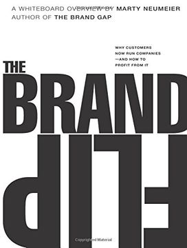 portada Brand Flip, The: Why Customers now run Companies and how to Profit From it (Voices That Matter) (en Inglés)