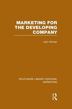 portada Marketing for the Developing Company (Rle Marketing) (en Inglés)